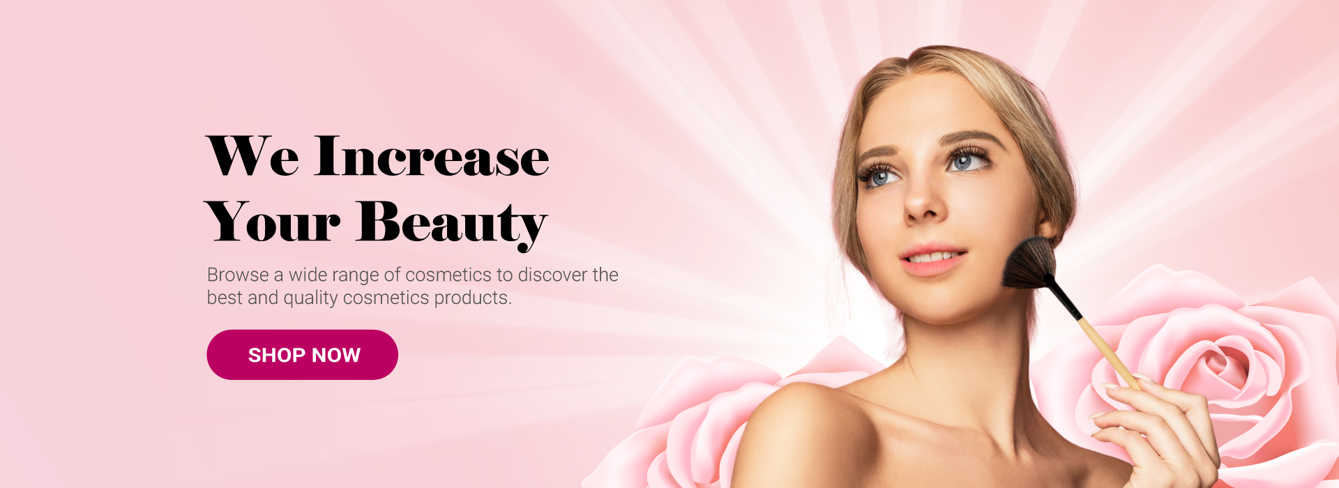 We Increase Your Beauty